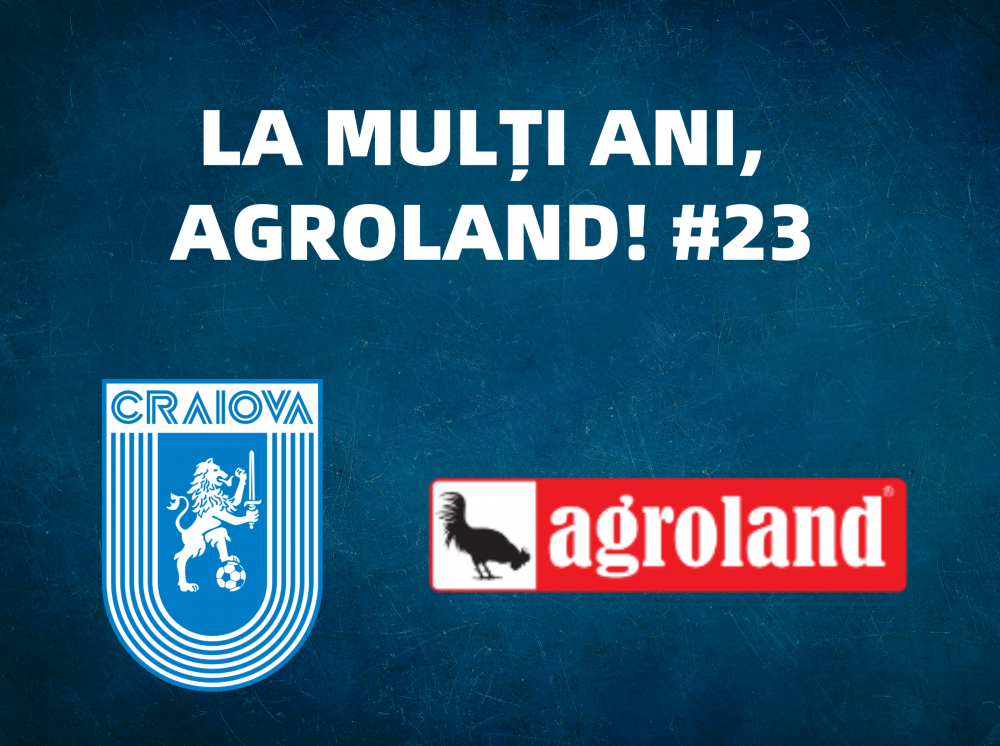 La mulți ani, Agroland! #23
