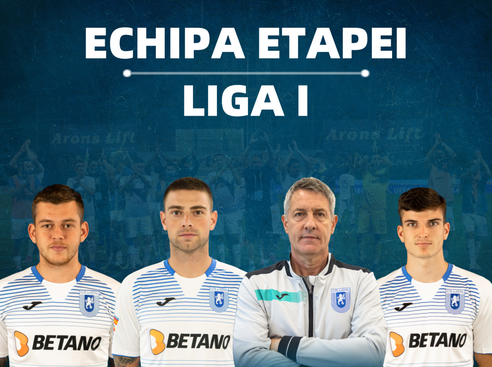 Avem 4 reprezentanți în cea mai bună echipă a etapei