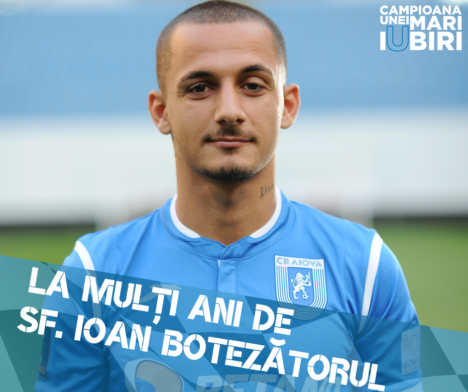 La mulți ani de Sf. Ioan Botezătorul!