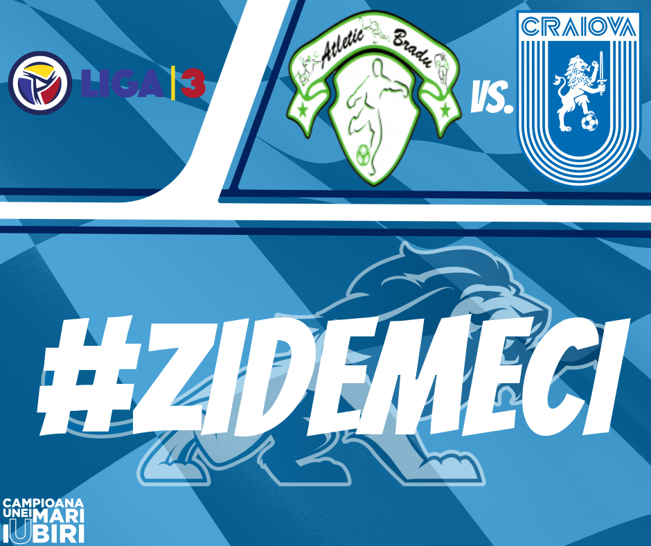 #LIVE: CS Atletic Bradu - Universitatea Craiova 2