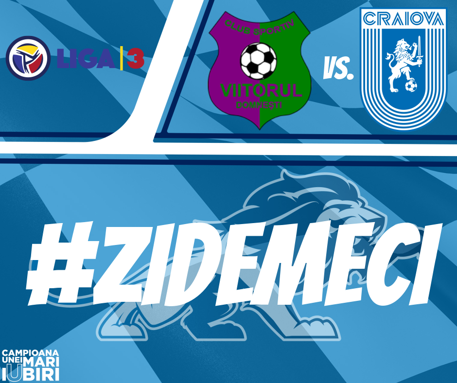 #LIVE: Viitorul Domnești - Universitatea Craiova 2