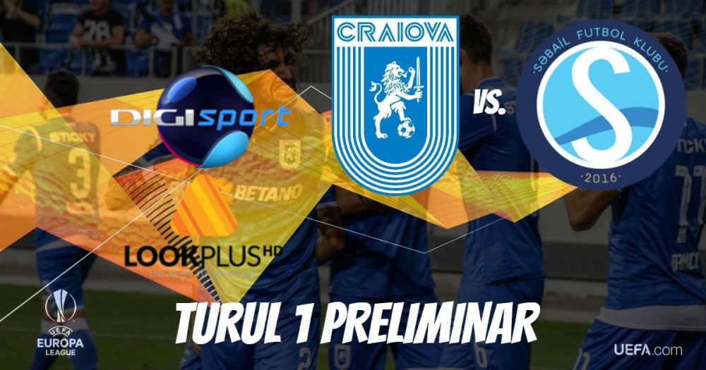 Universitatea Craiova - FK Sabail, în direct la TV