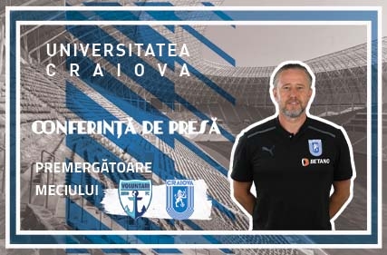 Conferință de presă premergătoare meciului FC Voluntari - Universitatea Craiova