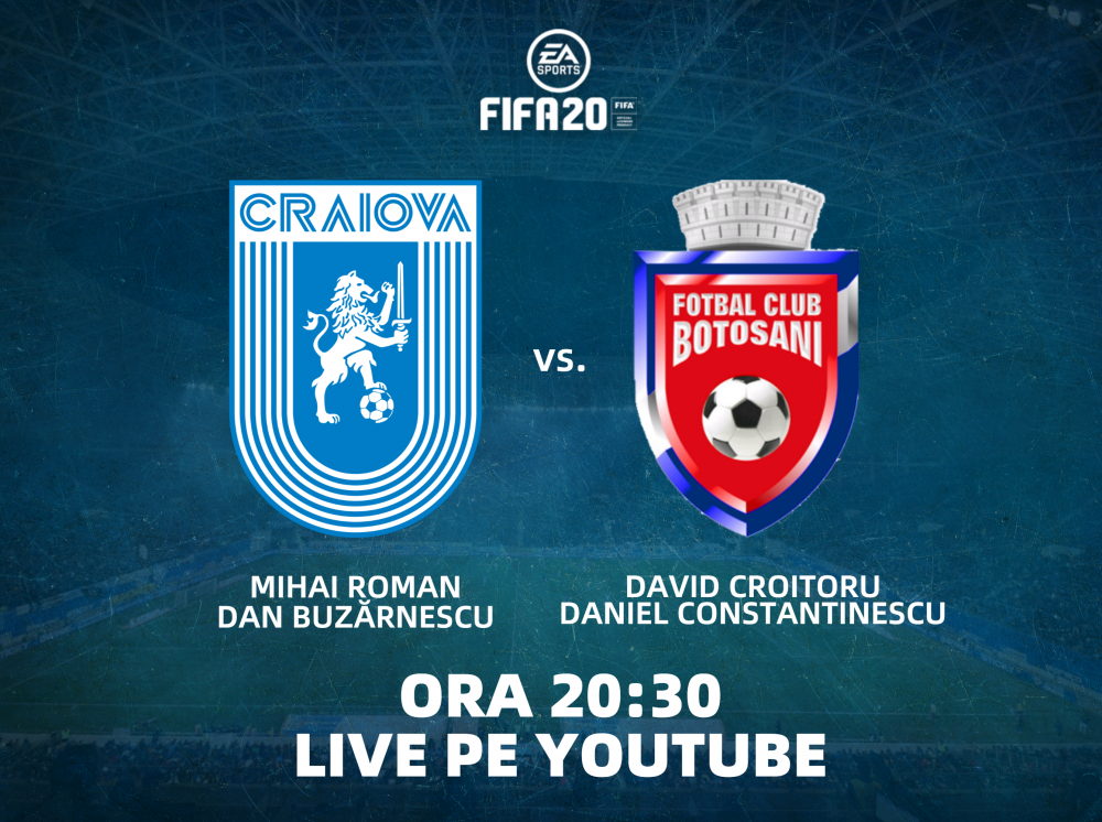 #LIVE: Universitatea Craiova - FC Botoșani (FIFA 20)