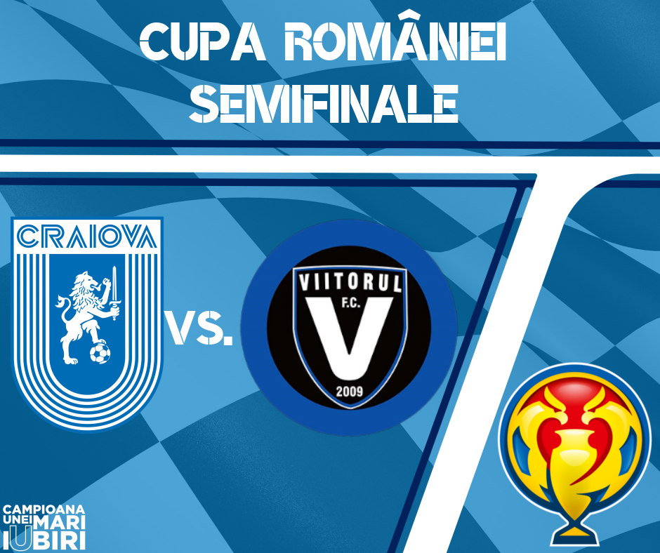 Cu Viitorul în semifinalele Cupei României