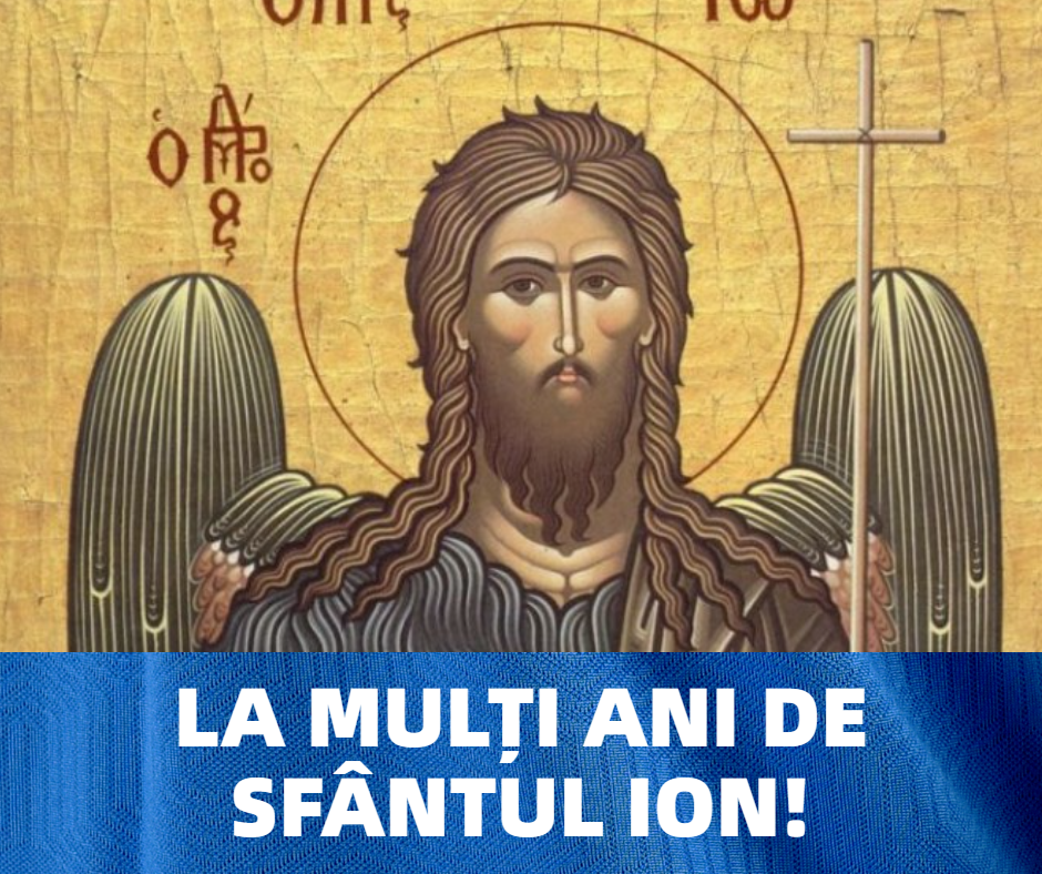 La mulți ani de Sfântul Ion