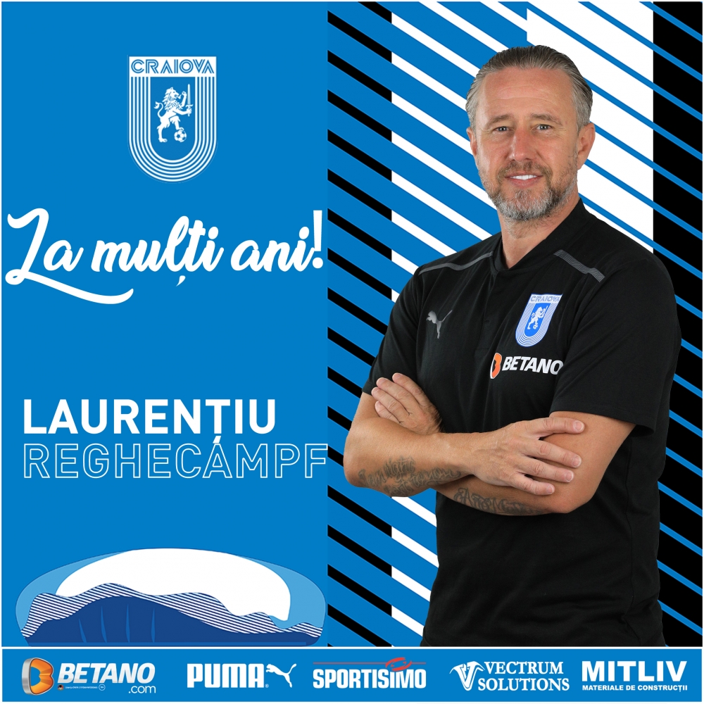 La mulți ani, Mister Laurențiu Reghecampf!