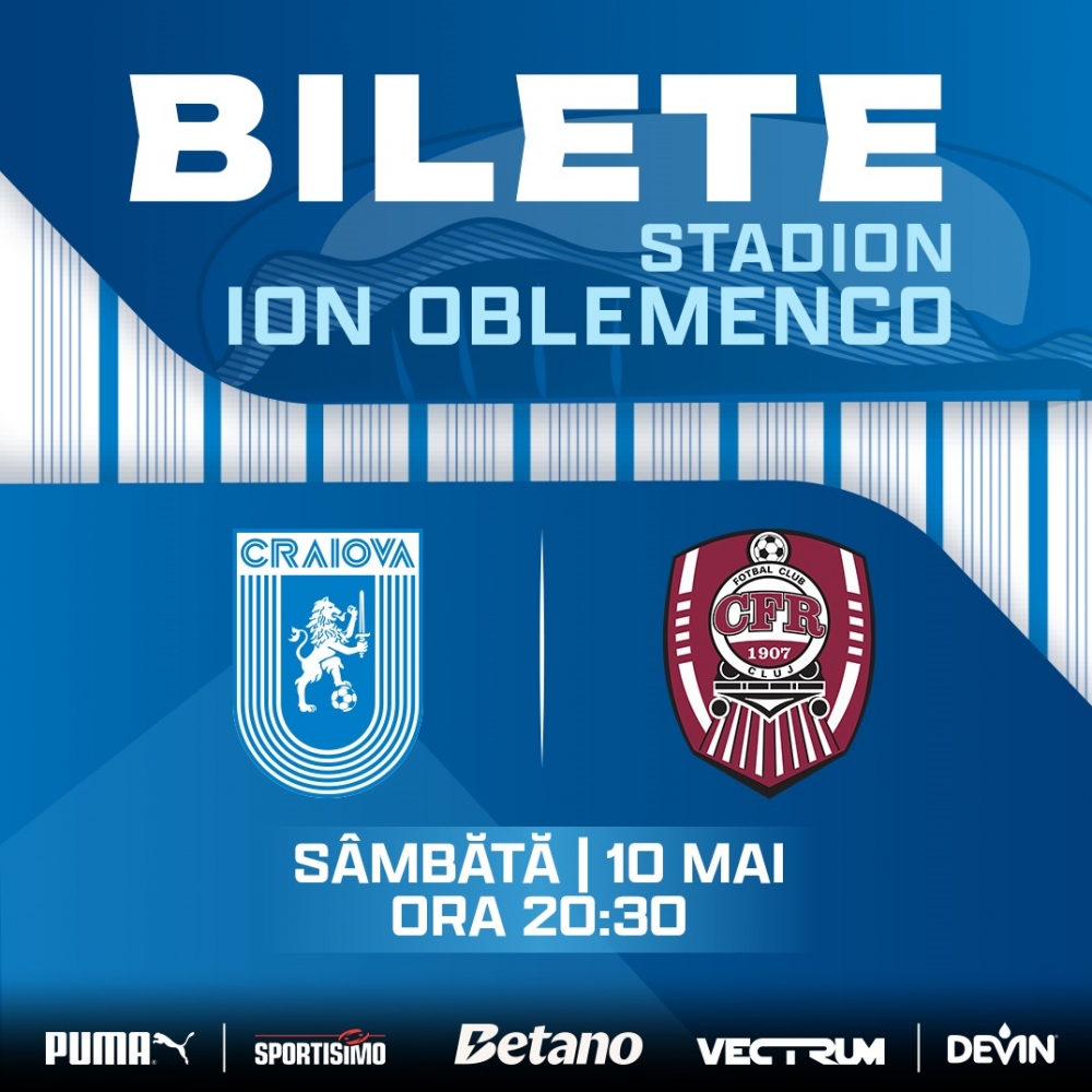 Bilete pentru derby-ul Universitatea Craiova - CFR Cluj
