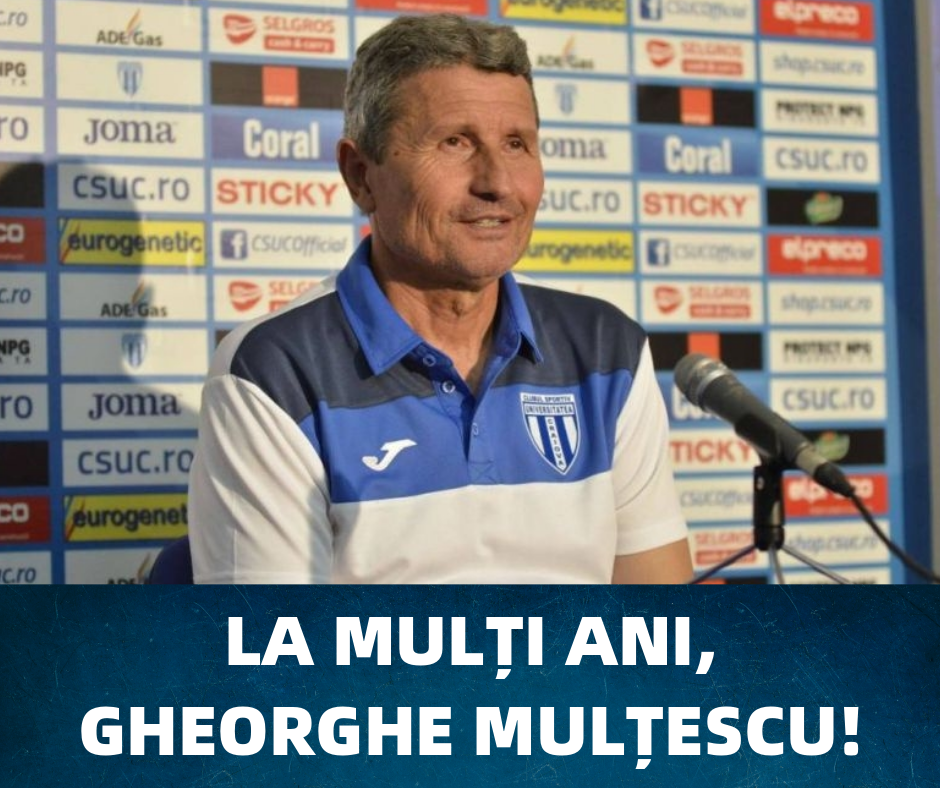 La mulți ani, Gheorghe Mulțescu! #68