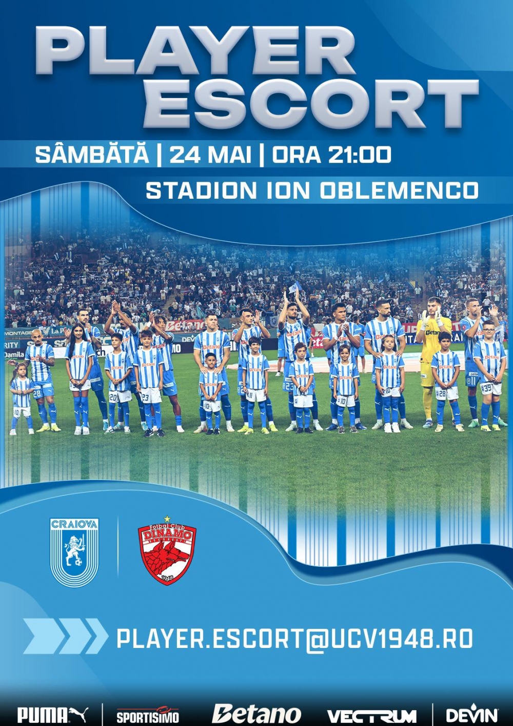 Programul Player Escort la Universitatea Craiova - Dinamo